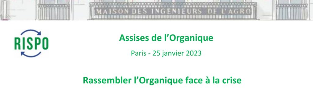 1ères Assises de l&rsquo;Organique