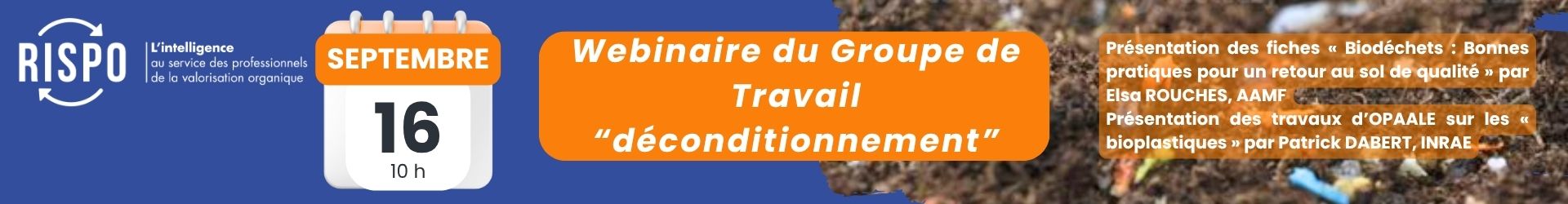 Webinaire du Groupe de Travail « déconditionnement »